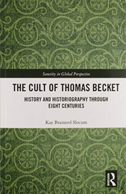 Book cover of: Cult of Thomas Becket. By: Kay Brainerd Slocum