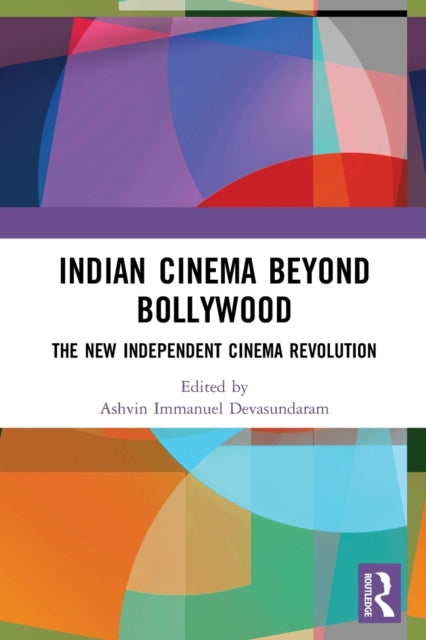 Book cover of: Indian Cinema Beyond Bollywood