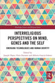 Book cover of: Interreligious Perspectives on Mind, Genes and the Self