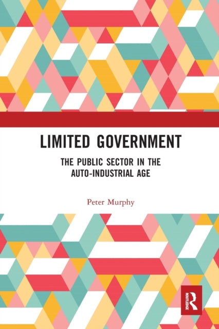 Book cover of: Limited Government. By: Peter Murphy