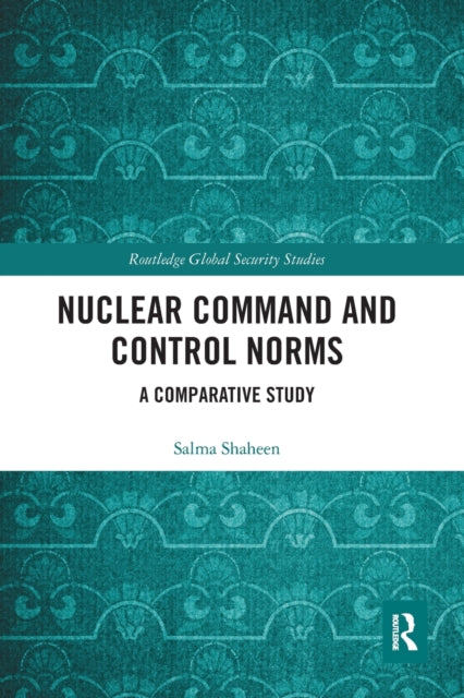 Nuclear Command and Control Norms