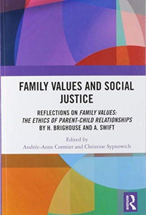 Family Values and Social Justice