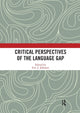 Book cover of: Critical Perspectives of the Language Gap