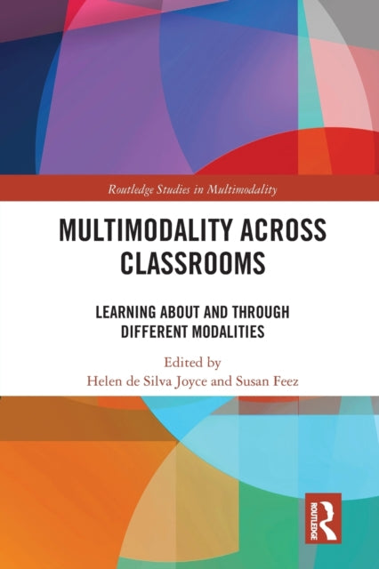 Book cover of: Multimodality Across Classrooms