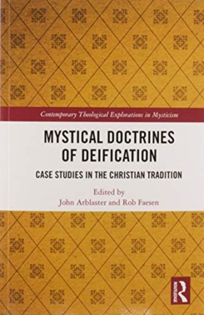 Book cover of: Mystical Doctrines of Deification. By: John Arblaster