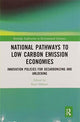 Book cover of: National Pathways to Low Carbon Emission Economies