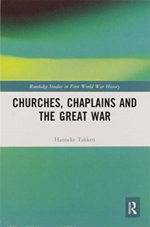 Churches, Chaplains and the Great War