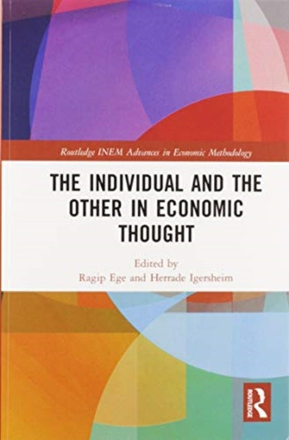 Book cover of: Individual and the Other in Economic Thought