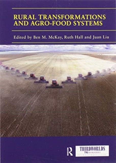 Book cover of: Rural Transformations and Agro-Food Systems