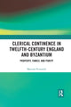 Book cover of: Clerical Continence in Twelfth-Century England and Byzantium. By: Maroula Perisanidi