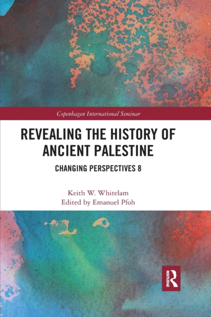 Book cover of: Revealing the History of Ancient Palestine. By: Keith W. Whitelam