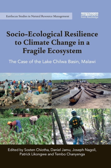Book cover of: Socio-Ecological Resilience to Climate Change in a Fragile Ecosystem