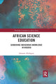 Book cover of: African Science Education
