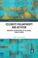 Book cover of: Celebrity Philanthropy and Activism
