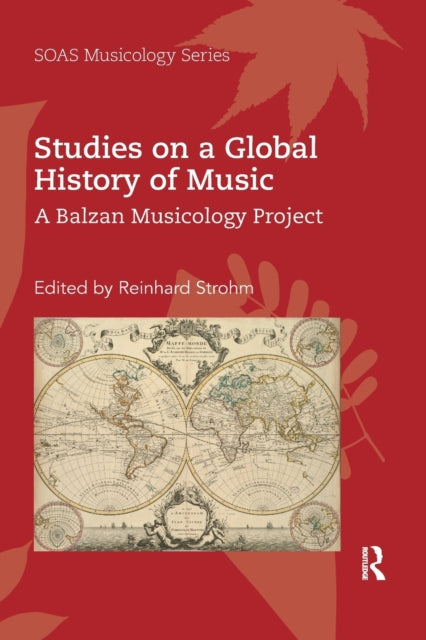 Book cover of: Studies on a Global History of Music