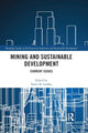 Book cover of: Mining and Sustainable Development. By: Sumit. K. Lodhia