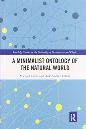 Minimalist Ontology of the Natural World