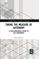 Book cover of: Taking the Measure of Autonomy. By: Suzy Killmister