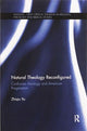 Book cover of: Natural Theology Reconfigured. By: Zhiqiu Xu