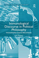 Book cover of: Immunological Discourse in Political Philosophy. By: Inge Mutsaers