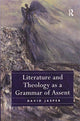 Book cover of: Literature and Theology as a Grammar of Assent. By: David Jasper