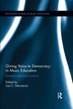 Book cover of: Giving Voice to Democracy in Music Education. By: Lisa C. DeLorenzo