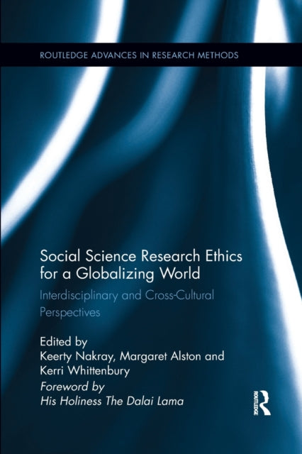 Book cover of: Social Science Research Ethics for a Globalizing World. By: Keerty Nakray
