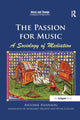 Book cover of: Passion for Music: A Sociology of Mediation