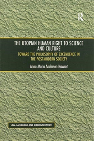 Utopian Human Right to Science and Culture