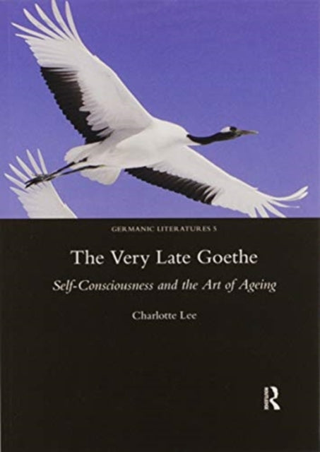 Book cover of: Very Late Goethe. By: Charlotte Lee