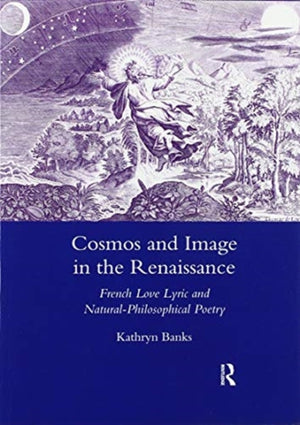 Cosmos and Image in the Renaissance
