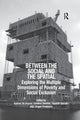 Book cover of: Between the Social and the Spatial