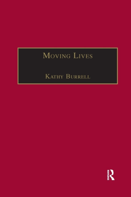 Book cover of: Moving Lives. By: Kathy Burrell