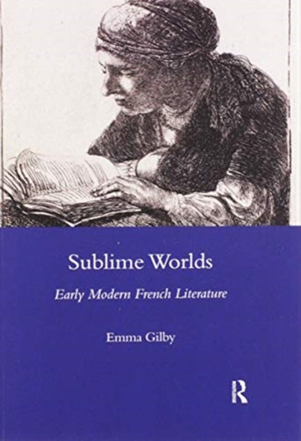Book cover of: Sublime Worlds. By: Emma Gilby