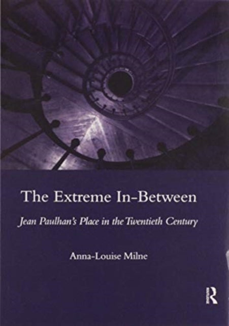 Book cover of: Extreme In-between (politics and Literature). By: Anna-Louise Milne