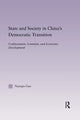Book cover of: State and Society in China's Democratic Transition. By: Maya X. Guo