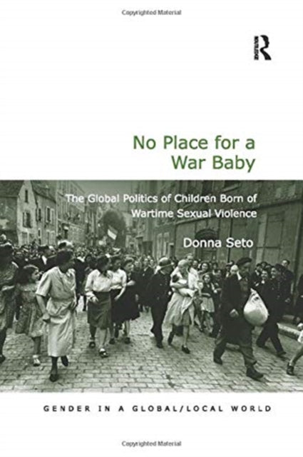 Book cover of: No Place for a War Baby. By: Donna Seto
