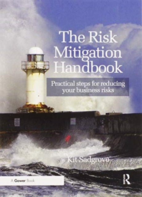 Book cover of: Risk Mitigation Handbook. By: Kit Sadgrove