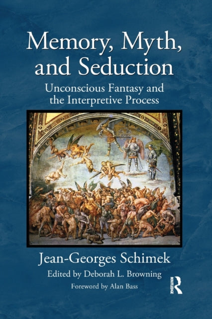 Book cover of: Memory, Myth, and Seduction. By: Jean-Georges Schimek