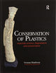 Book cover of: Conservation of Plastics. By: Yvonne Shashoua