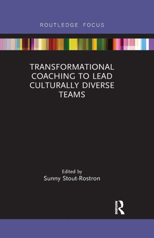 Transformational Coaching to Lead Culturally Diverse Teams