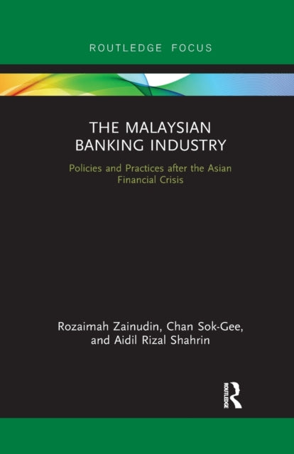 Book cover of: Malaysian Banking Industry. By: Rozaimah Zainudin