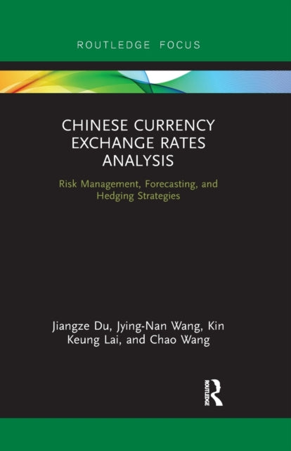 Book cover of: Chinese Currency Exchange Rates Analysis. By: Jiangze Du