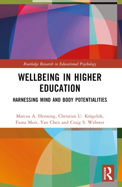 Book cover of: Wellbeing in Higher Education. By: Marcus Henning