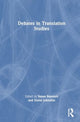Book cover of: Debates in Translation Studies