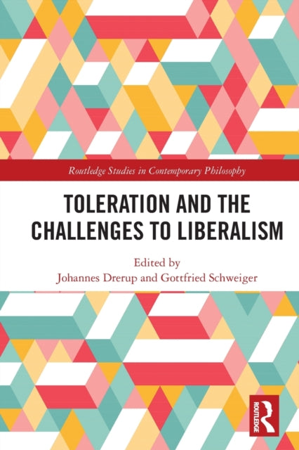 Book cover of: Toleration and the Challenges to Liberalism. By: Johannes Drerup