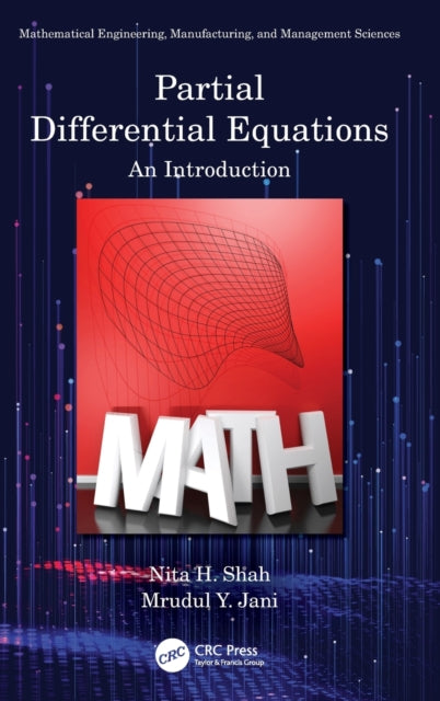 Book cover of: Partial Differential Equations. By: Nita H. Shah