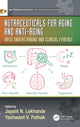 Book cover of: Nutraceuticals for Aging and Anti-Aging. By: Jayant N. Lokhande