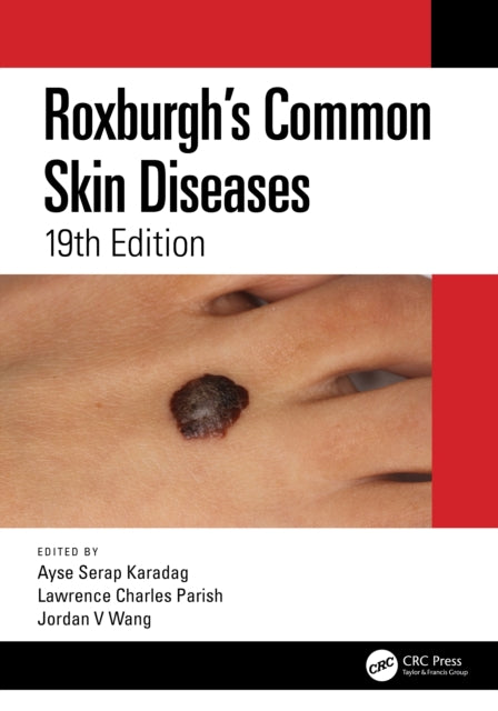 Book cover of: Roxburgh's Common Skin Diseases. By: Ayse Serap Karadag