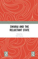 Book cover of: Swaraj and the Reluctant State. By: K. B. Saxena